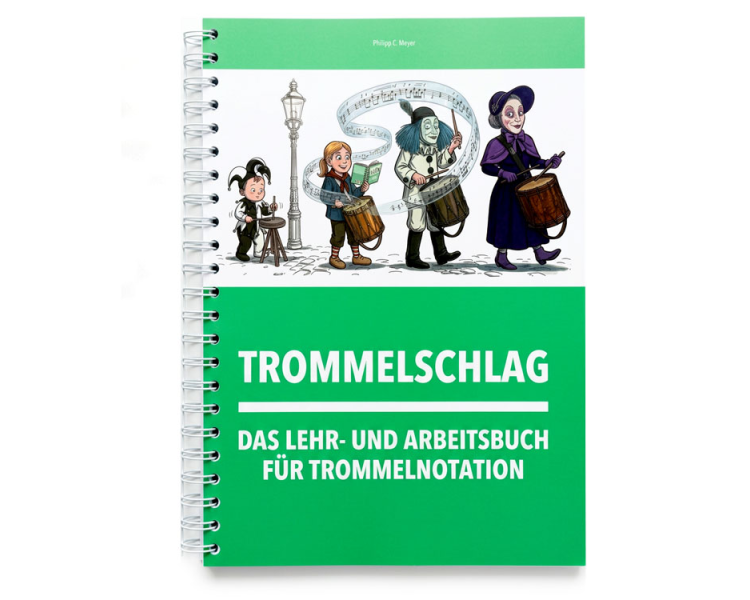 6010-0140 Trommelschlag - Das Lehr- und Arbeitsbuch für Trommelnotation